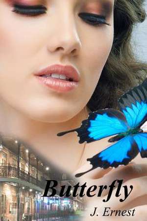 Butterfly de J. Ernest