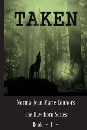 Taken de Norma-Jean Marie Connors