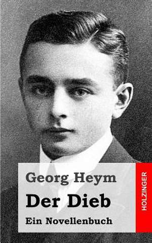 Der Dieb de Georg Heym