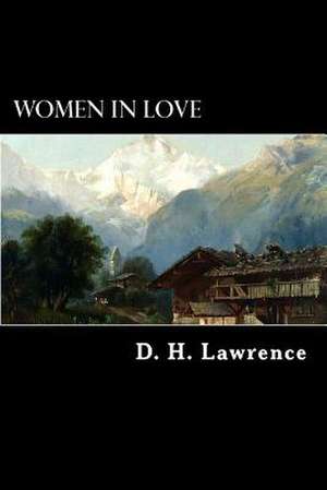 Women in Love de D. H. Lawrence