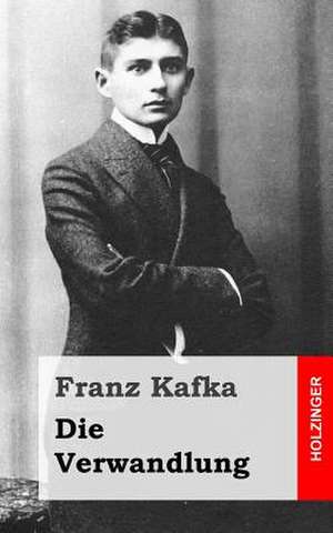 Die Verwandlung de Franz Kafka