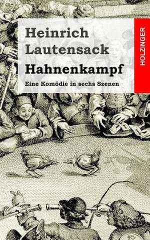 Hahnenkampf de Heinrich Lautensack