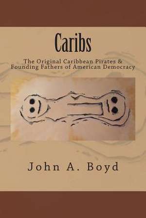 Caribs de John Boyd