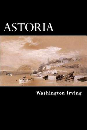 Astoria de Washington Irving