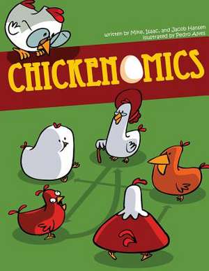 Chickenomics de Mike Hansen