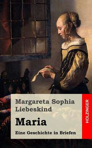 Maria de Margareta Sophia Liebeskind