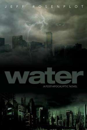 Water de Jeff Rosenplot