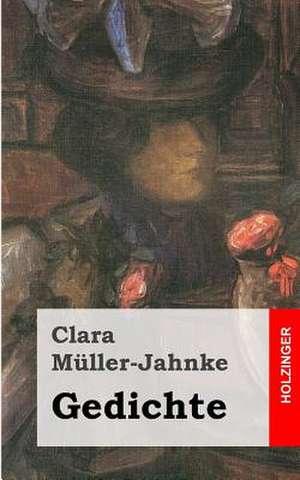 Gedichte de Clara Muller-Jahnke