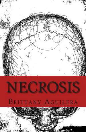 Necrosis de Brittany Aguilera