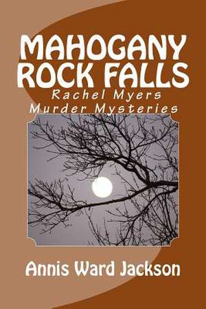 Mahogany Rock Falls de Annis Ward Jackson