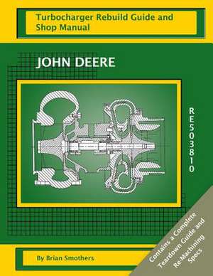 John Deere Re503810 de Brian Smothers