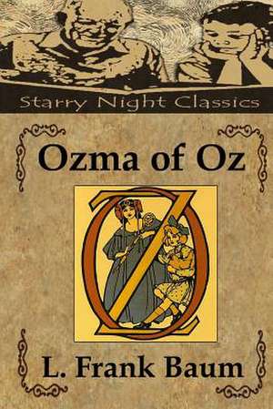 Ozma of Oz de L. Frank Baum