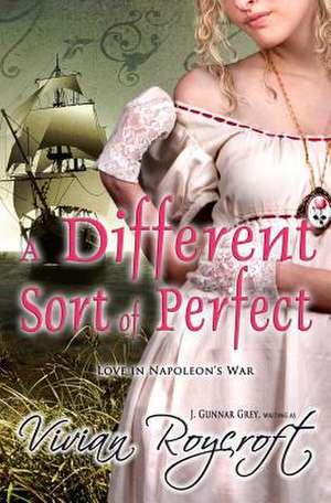 A Different Sort of Perfect de Vivian Roycroft