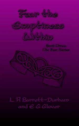 Fear the Emptiness Within de L. R. Barrett-Durham