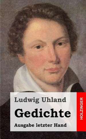 Gedichte de Ludwig Uhland