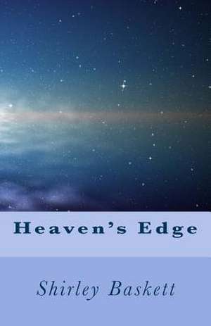 Heaven's Edge de Shirley Baskett