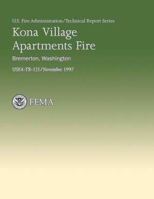 Kona Village Apartments Fire- Bremerton, Washington de U. S. Federal Emergency Management Agency