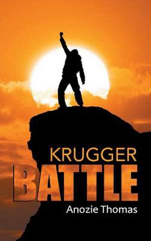 Krugger Battle de Anozie Thomas