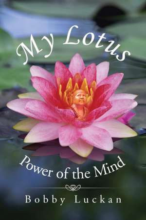 My Lotus de Bobby Luckan