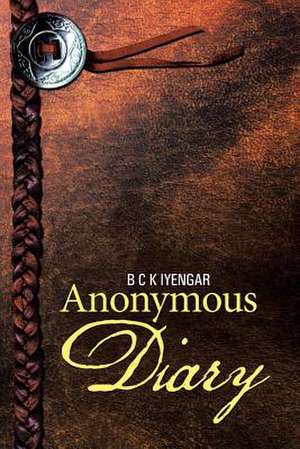 Anonymous Diary de B. C. K. Iyengar