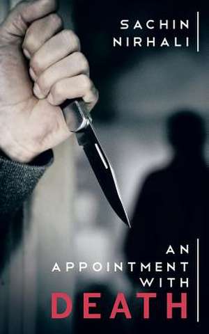 An Appointment with Death de Sachin Nirhali