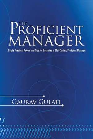 The Proficient Manager de Gaurav Gulati