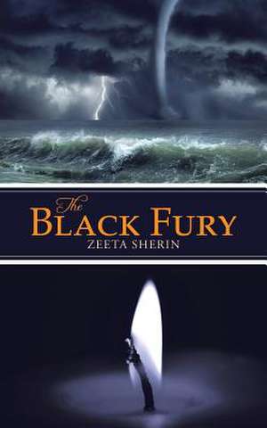 The Black Fury de Zeeta Sherin