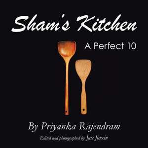 Sham's Kitchen de Priyanka Rajendram