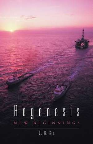 Regenesis de D. R. Kin