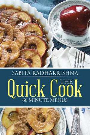 The Quick Cook de Sabita Radhakrishna