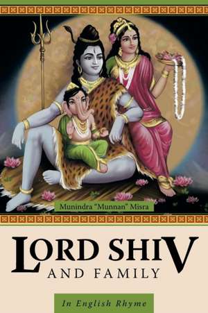 Lord Shiv and Family de Munindra Munnan Misra