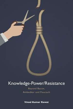 Knowledge-Power/Resistance de Vinod Kumar Rawat