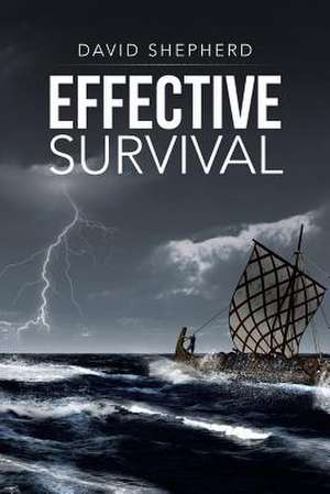 Effective Survival de David Shepherd