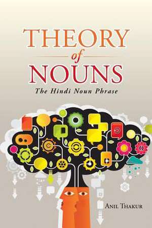 Theory of Nouns de Anil Thakur