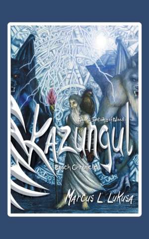 Kazungul - Book 2 de Marcus L. Lukusa