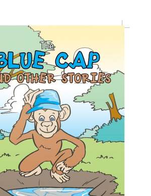 The Blue Cap and Other Stories de Sugantha Nandakumar