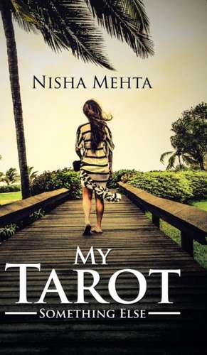 My Tarot de Nisha Mehta