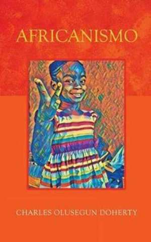 Africanismo de Charles Olusegun Doherty