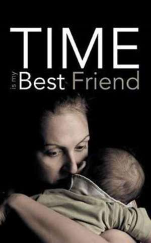 Time Is My Best Friend de Blue Throatwort