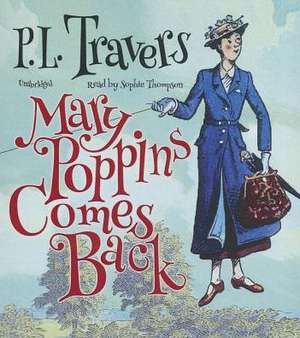 Mary Poppins Comes Back de P. L. Travers