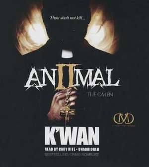 Animal 2: The Omen de K. Wan