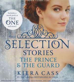 The Prince & the Guard de Kiera Cass