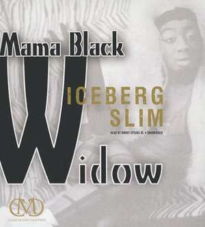 Mama Black Widow de Iceberg Slim