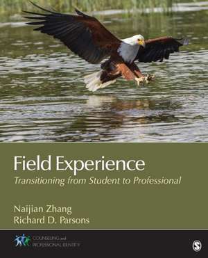 Field Experience: Transitioning From Student to Professional de Naijian Zhang