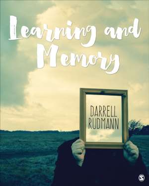 Learning and Memory de Darrell S. Rudmann