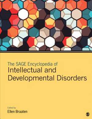 The SAGE Encyclopedia of Intellectual and Developmental Disorders de Ellen Braaten