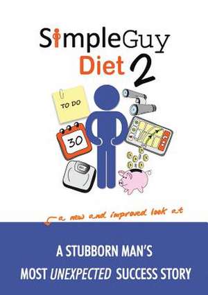 Simple Guy Diet 2 de Skip Lei