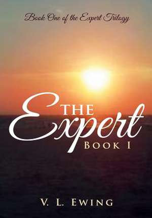 The Expert de V. L. Ewing