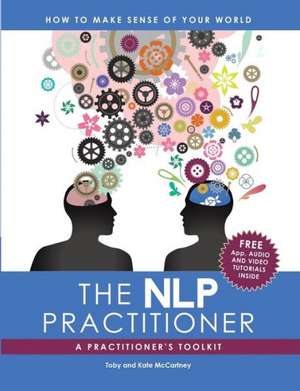 The Nlp Practitioner de Toby and Kate McCartney