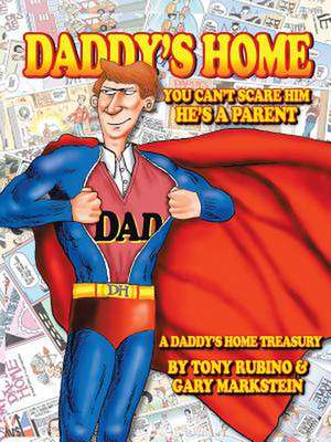 Daddy's Home de Jr. Anthony Rubino